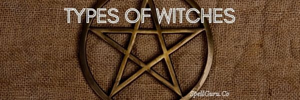 Types of Witches
