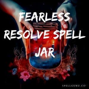 Fearless Resolve Spell Jar