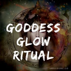 Goddess Glow Ritual