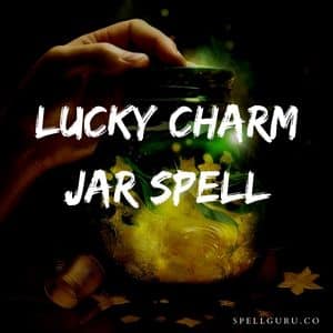 Lucky Charm Jar Spell