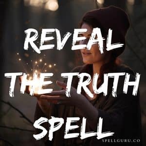 Reveal The Truth Spell
