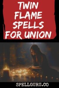 twin flames spells for union
