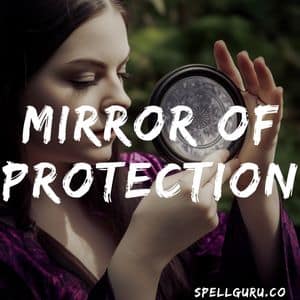 Mirror Of Protection