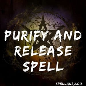 Purify And Release Spell